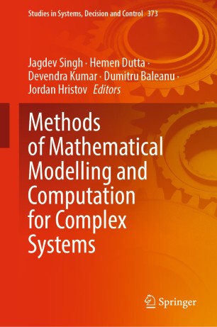 Mathematical Modeling and Computation for Complex Systems Methods of